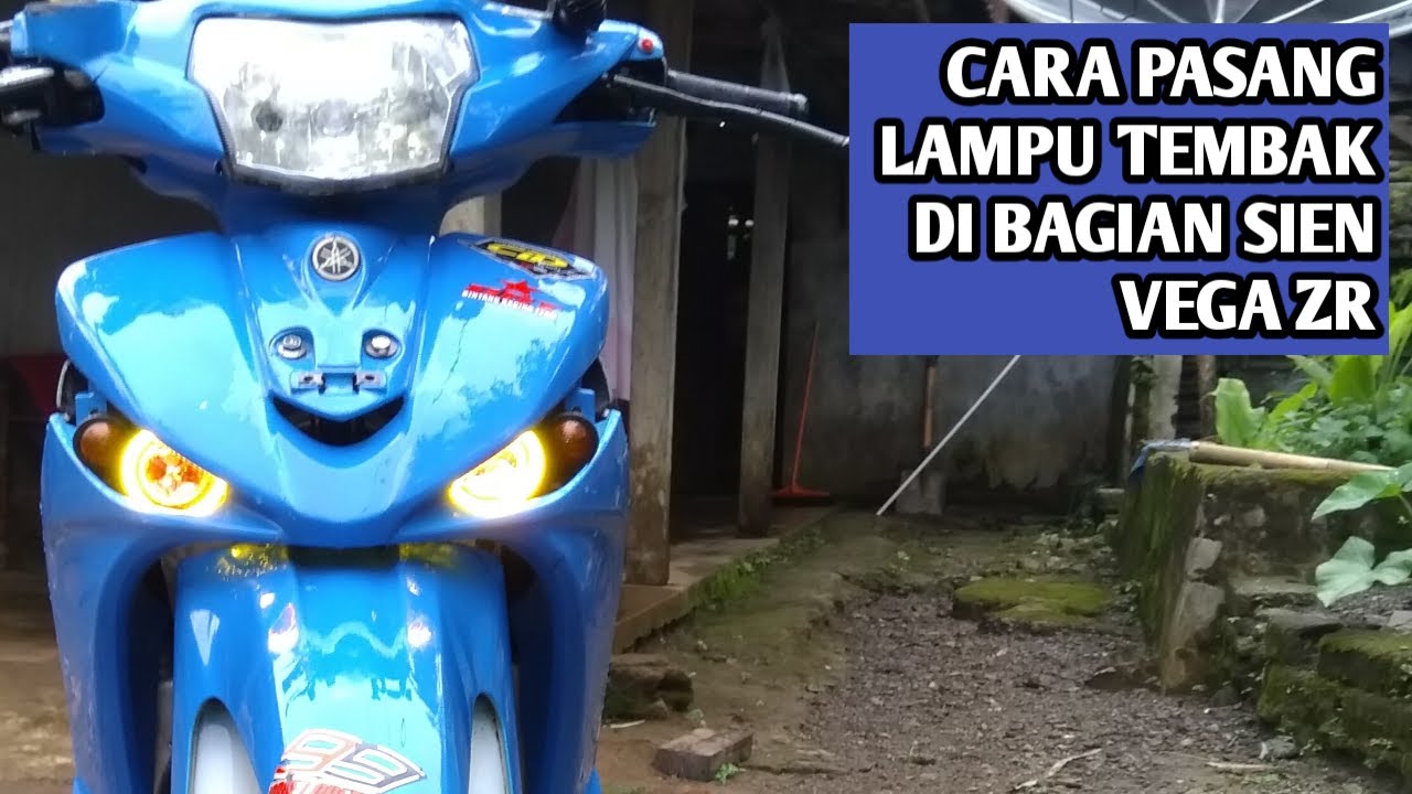 cara pasang lampu tembak di area sein vega zr #vlog2