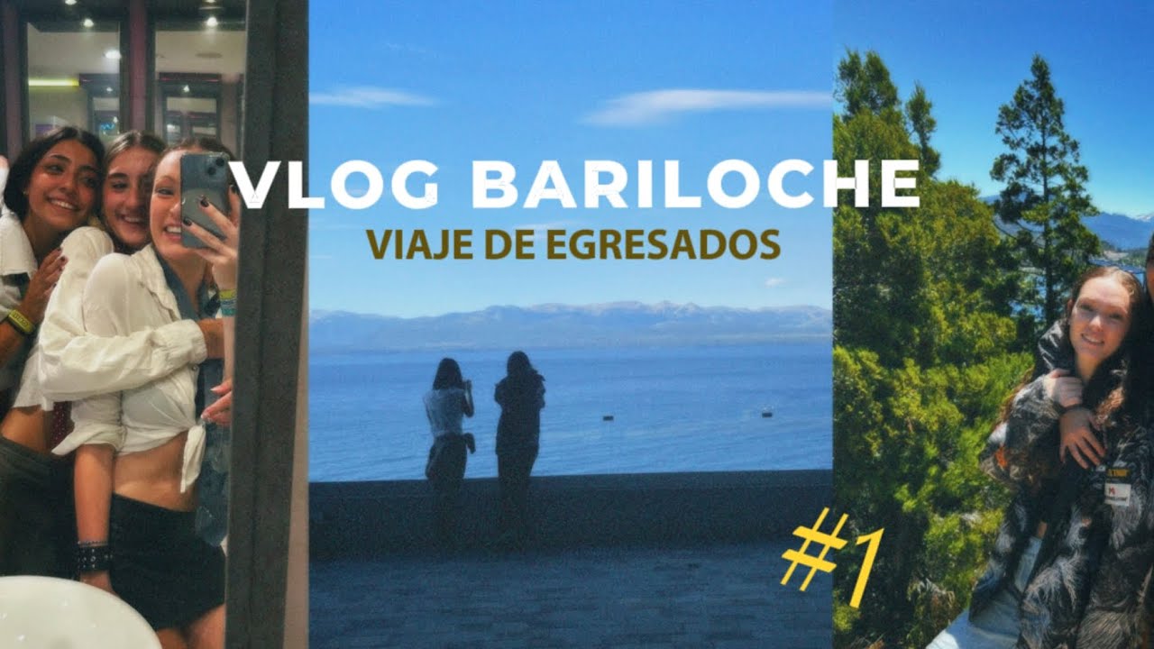 VLOG BARILOCHE | viaje de egresados #1