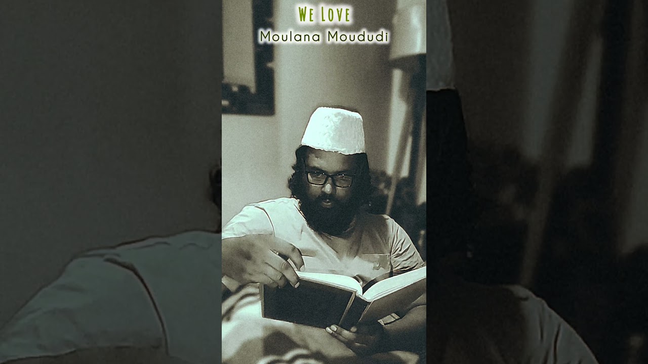 Abul Ala' Moududi | Scholars of Islam