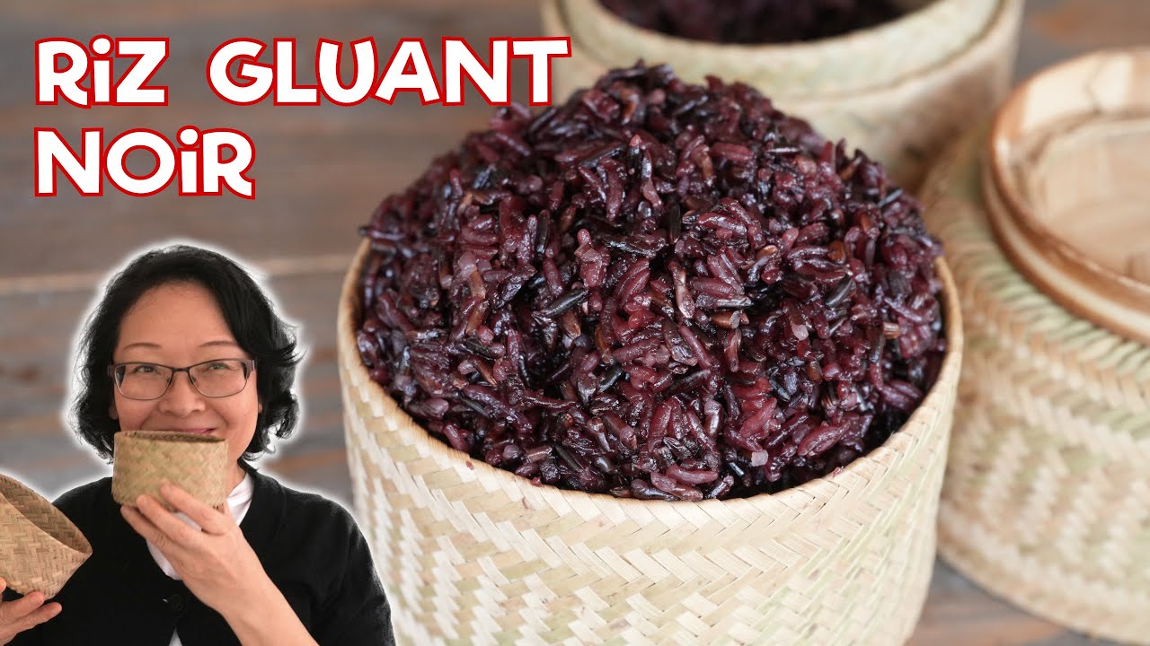 RIZ GLUANT NOIR | Tous les secrets de sa cuisson | Un riz délicieux et très bon pour la santé