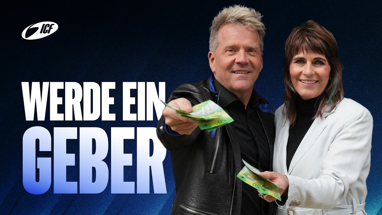 [10] Werde ein Geber | 21 Tage Beten, Fasten, Geben | Leo & Susanna Bigger | ICF Zürich