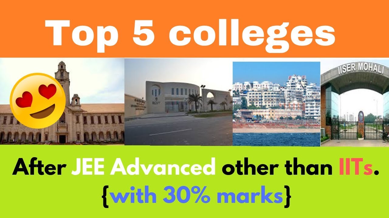 Top 5 Colleges after JEE Advanced other than IITs l Placement l Cut-Off l College Fee