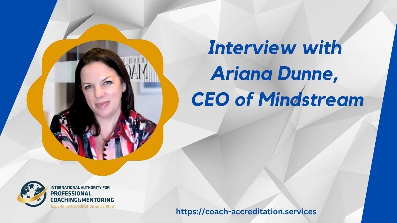 IAPC&M Interview with Ariana Dunne, CEO of Mindstream