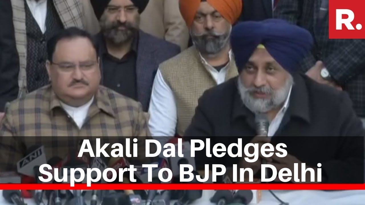 Akali Dal Does A U-Turn And Pledges Support To BJP In Delhi Assembly Elections
