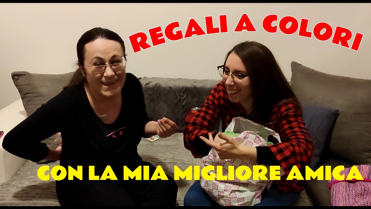 REGALI A COLORI con la mia migliore amica | Akarinta