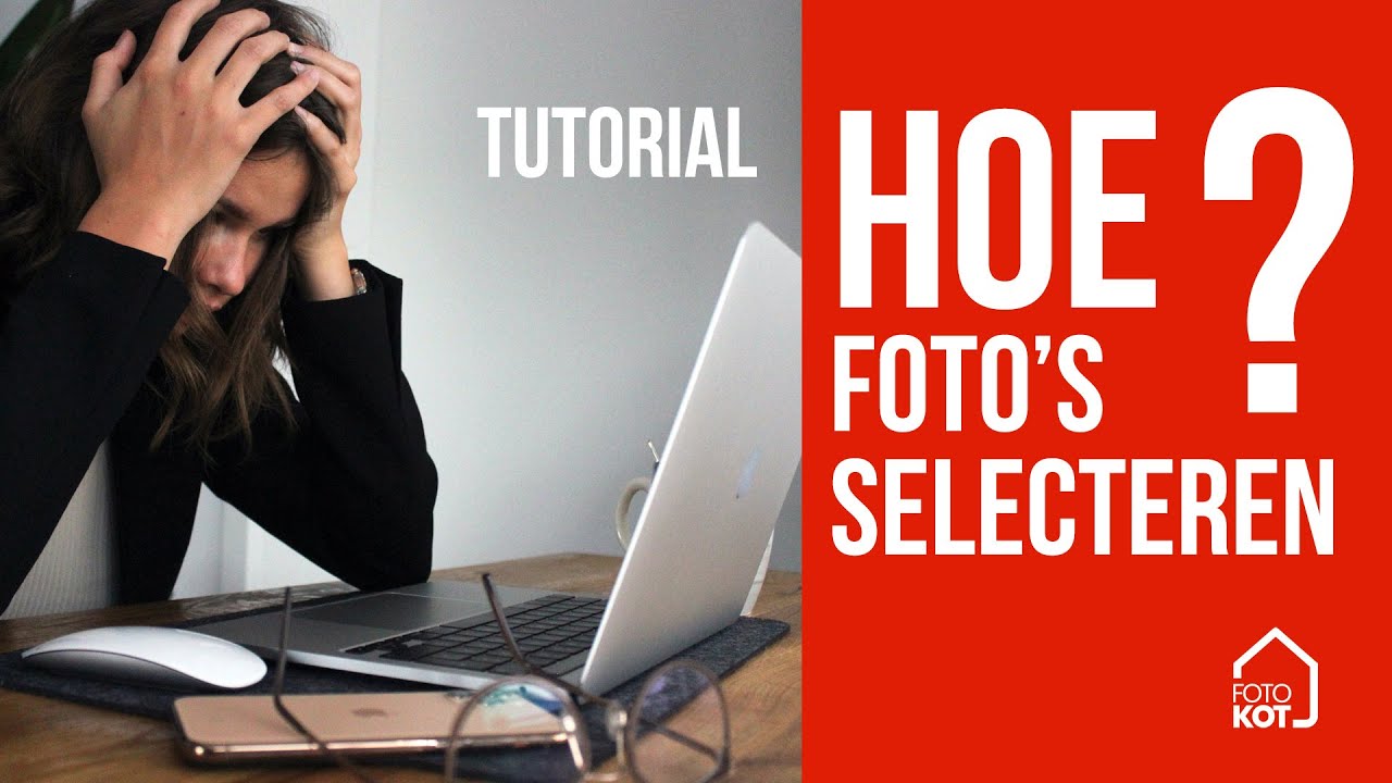 Hoe selecteer je foto's?