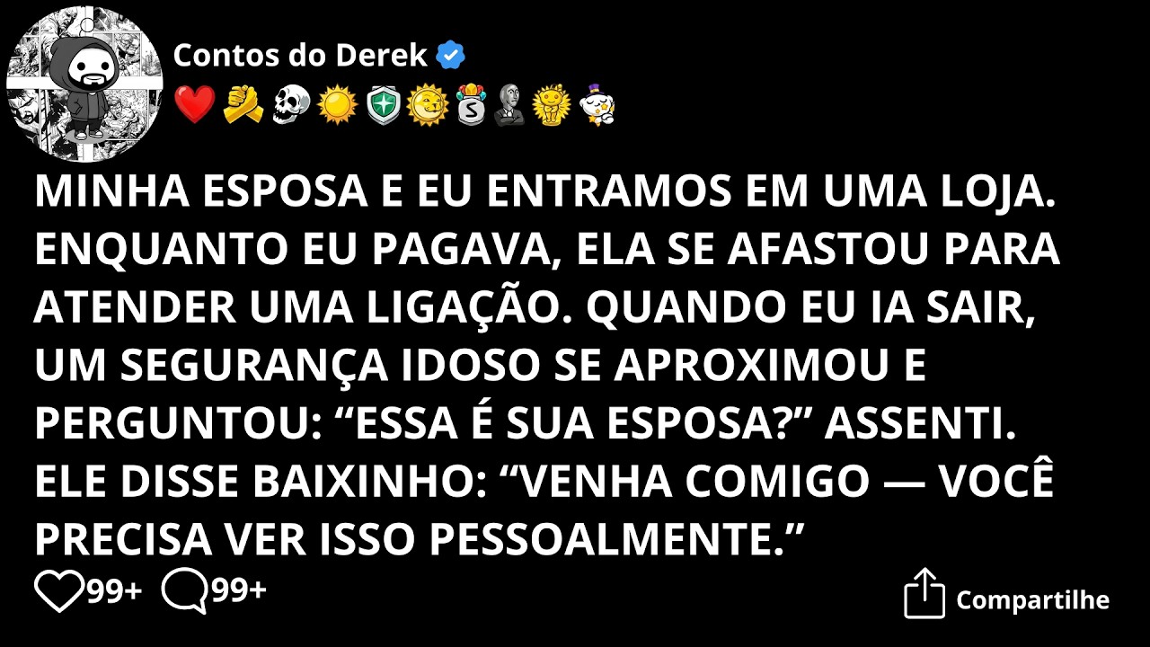 “Essa é sua esposa?” Um velho segurança disse baixinho: “Venha comigo — você precisa ver isso.”