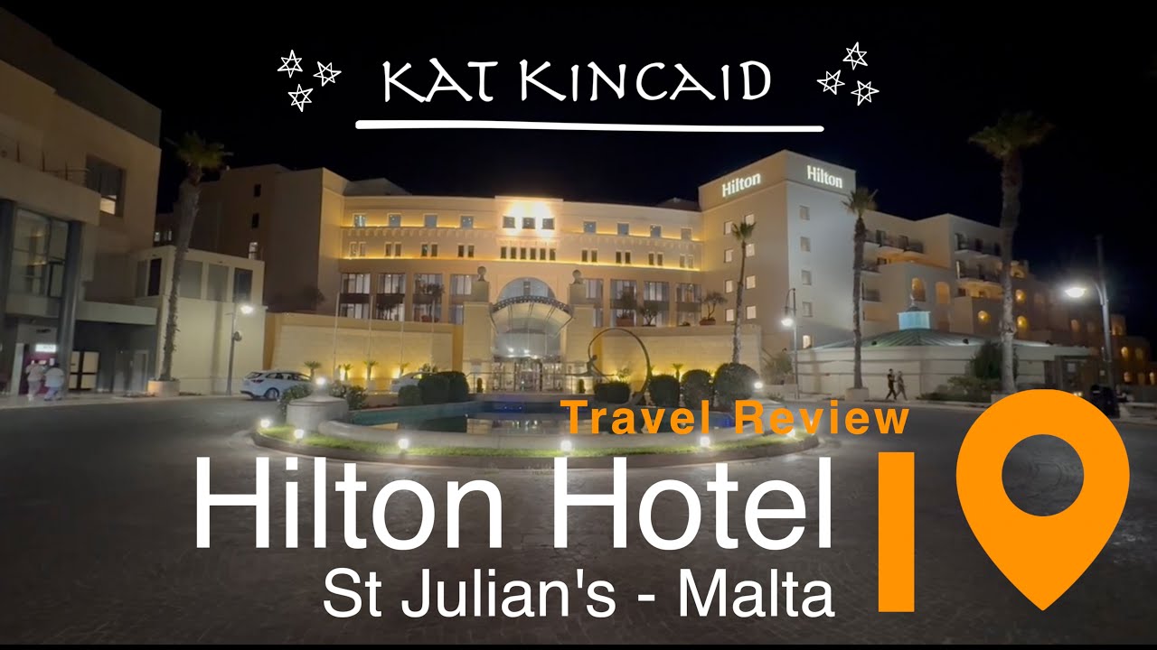 Review of the Hilton Hotel, St Julian's, Malta