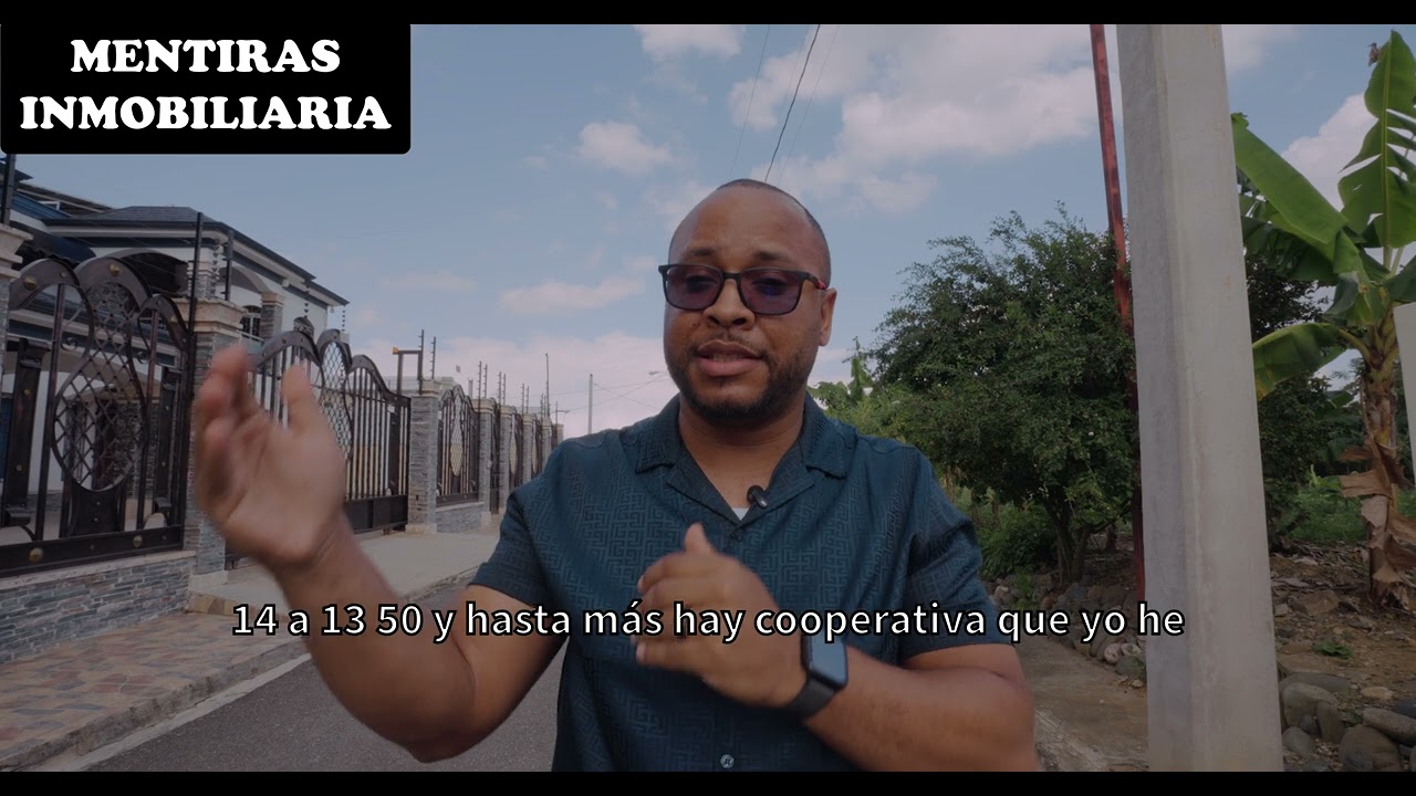 MENTIRAS INMOBILIARIA EN LA REPÚBLICA DOMINICANA!!