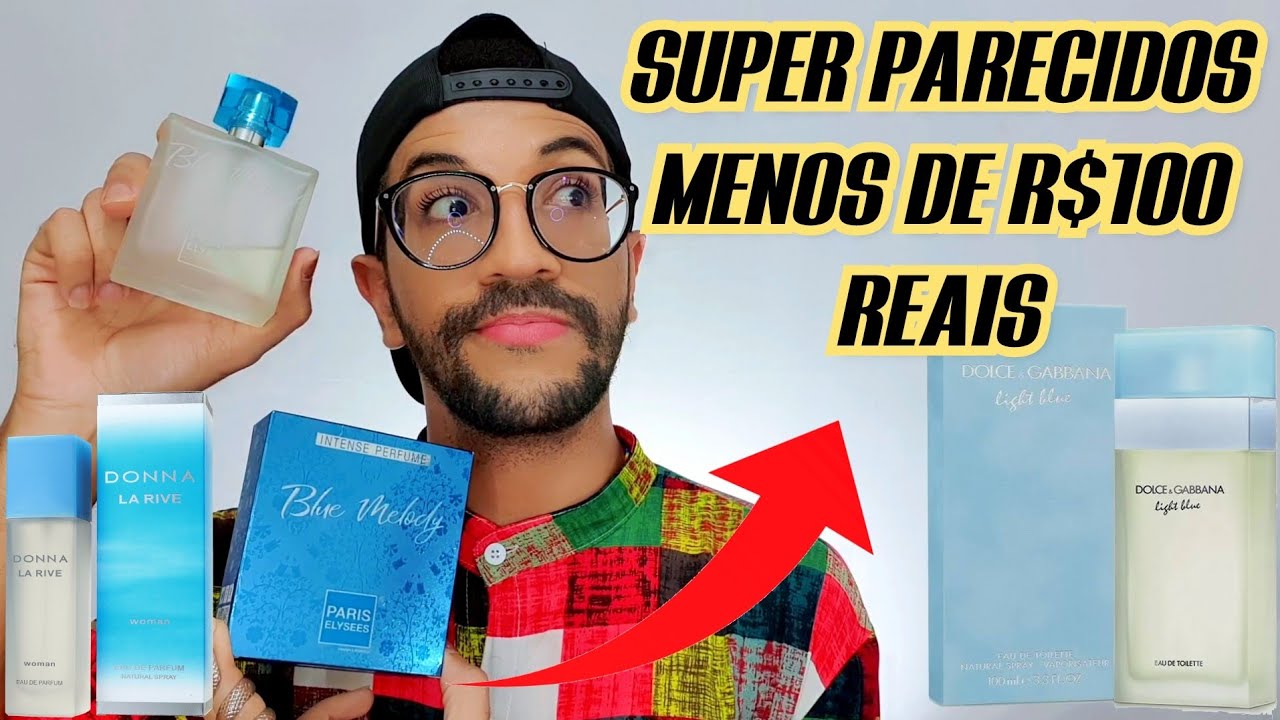 Perfumes IDENTICOS ao Perfume Light Blue Feminino - Blue Melody e Donna La Rive