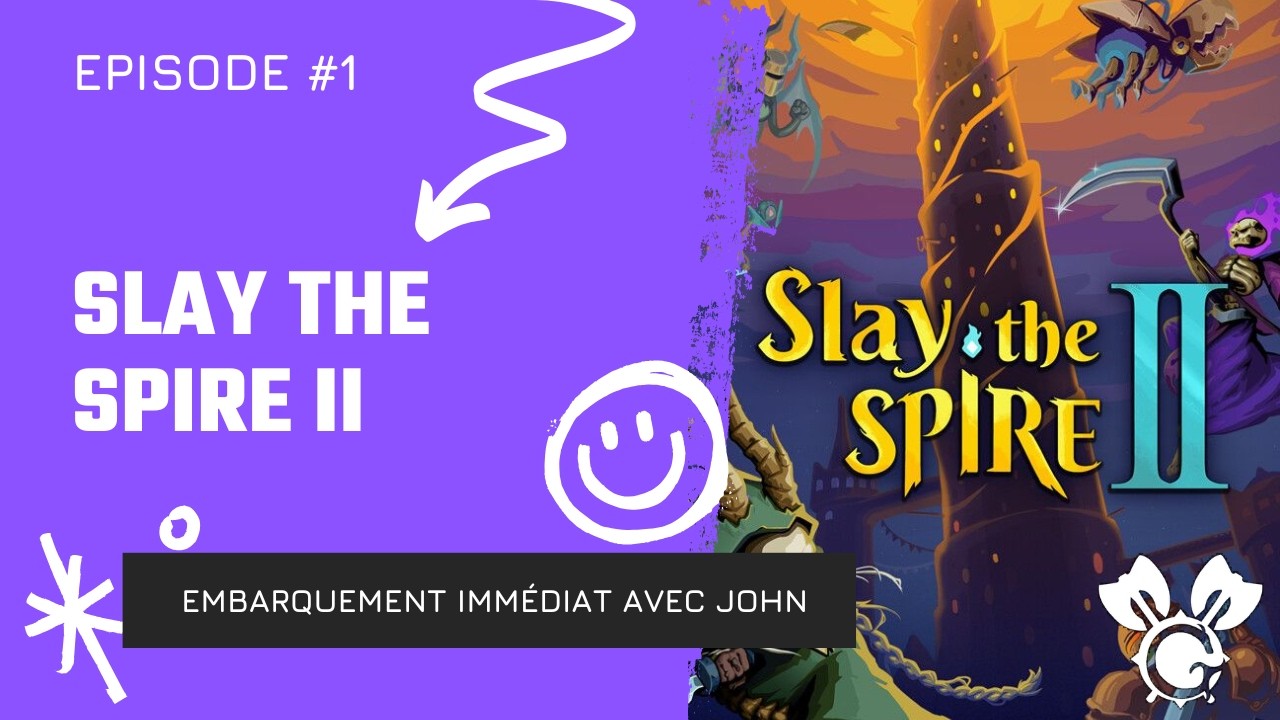 Slay the Spire 2 : première run de John… stratégie ou ragequit ? - Ep. 1