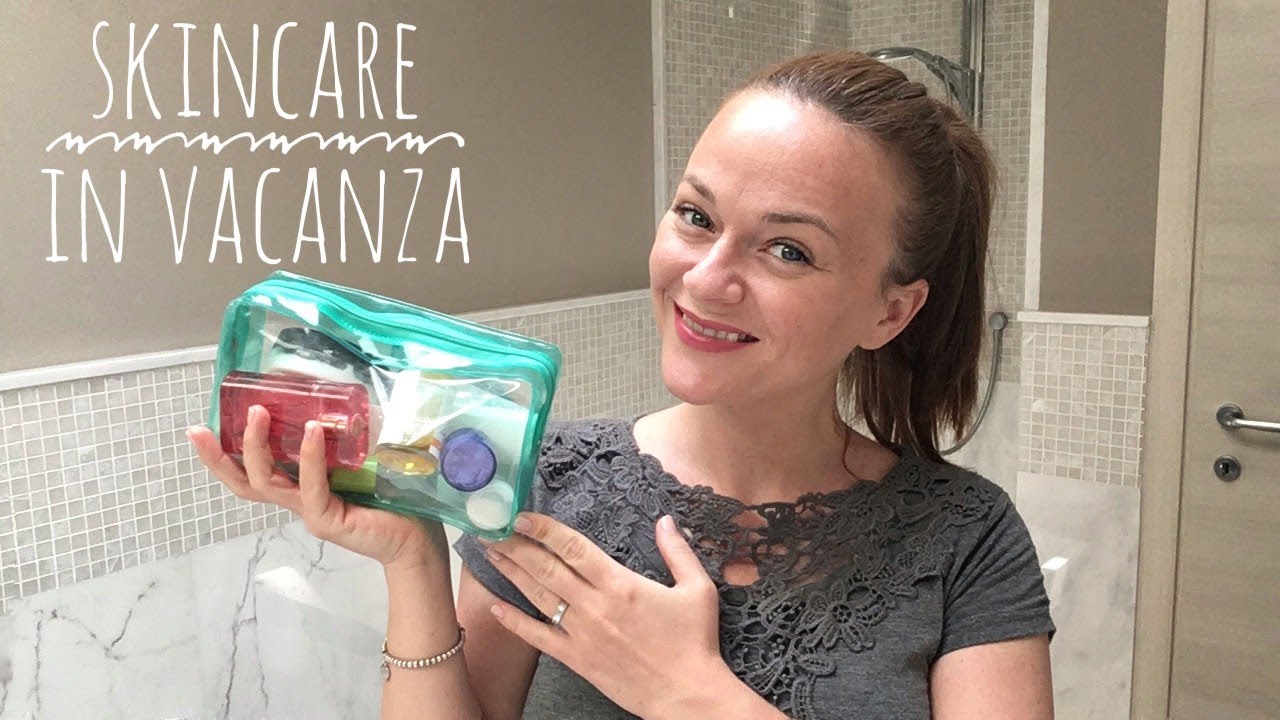SKIN CARE in vacanza