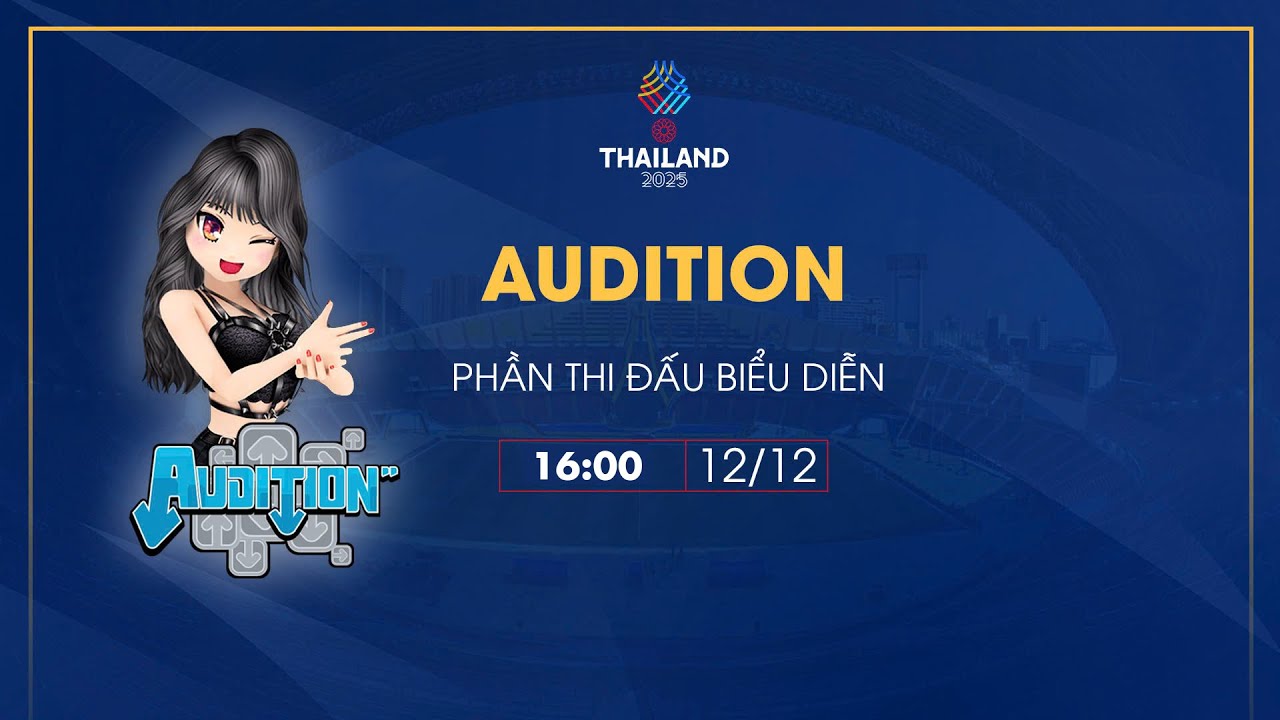 🔴 [TRỰC TIẾP SEA GAMES 33] Bộ m&ocirc;n thể thao điện tử Audition | VTC One
