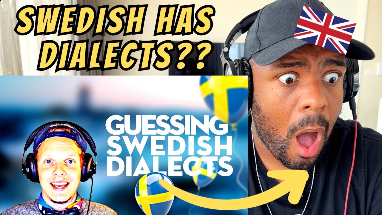 Brit Reacts to Guessing Swedish Dialects