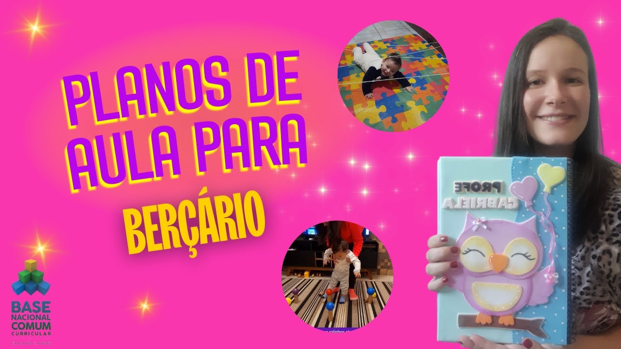 Planos de aula para berçário