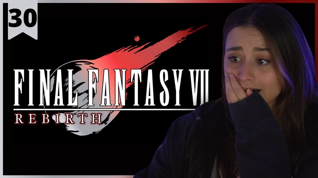 Final Fantasy VII Rebirth | That's A Promise | Pt.30 - End of Main Story