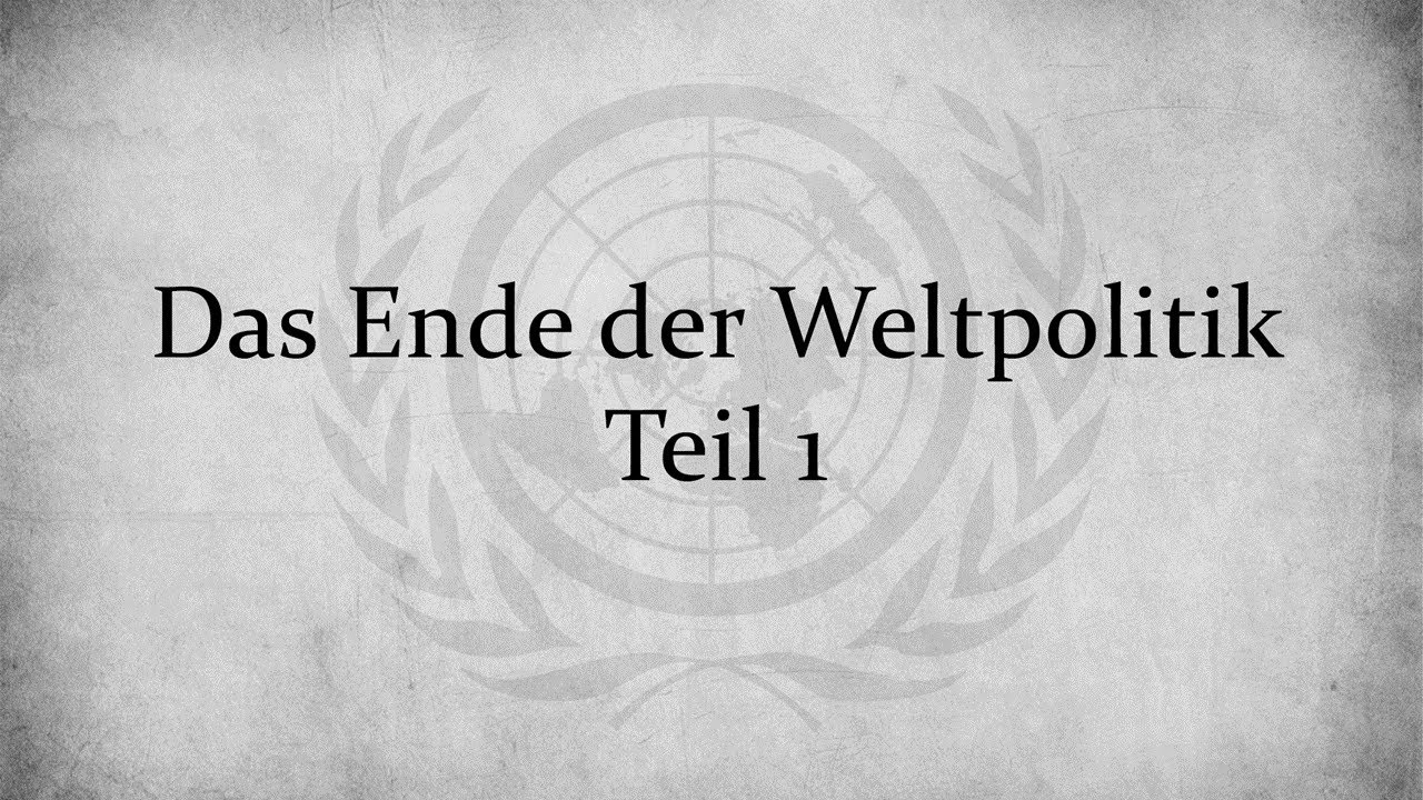 Das Ende der Weltpolitik - Teil 1 // Daniel Siemens