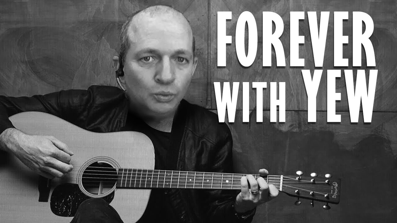 Lorne Armstrong - Forever With Yew (Original Song)