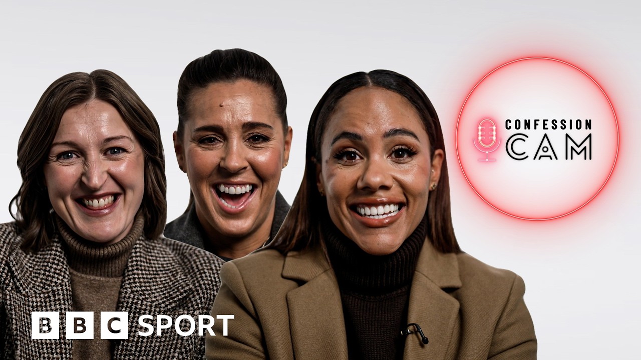 Alex Scott, Fara Williams and Ellen White make their football confessions | BBC Sport