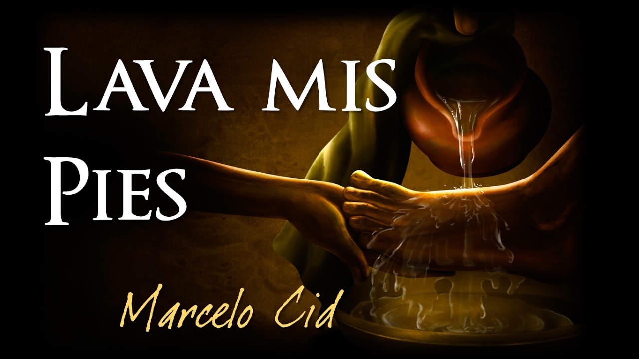 LAVA MIS PIES - Marcelo Cid