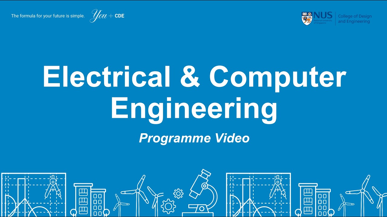 CDE e-Open House 2026: Electrical & Computer Engineering (Programme Video)
