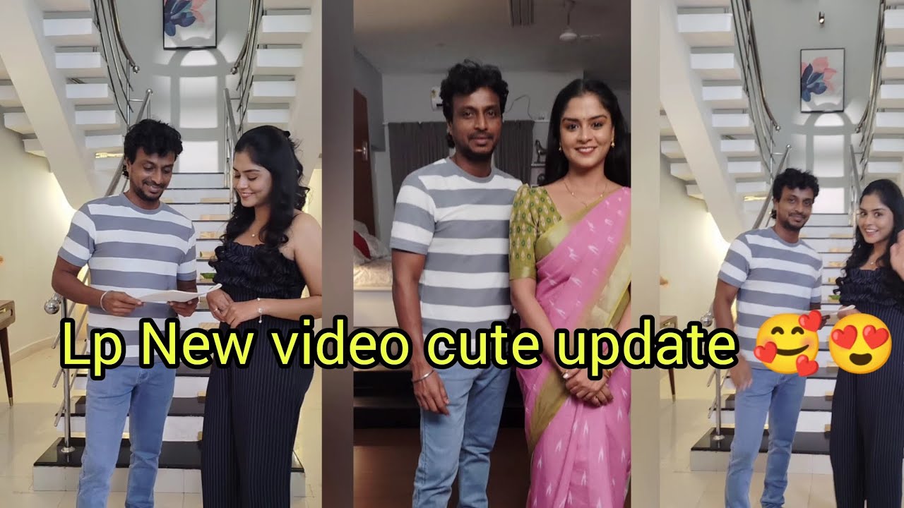 Lp New video cute update 🥰🥰🥰