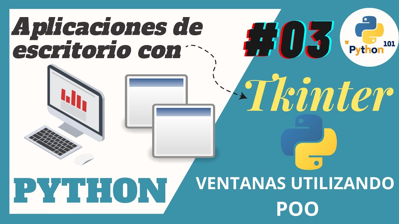 Creando ventanas en Python con Tkinter: Programación orientada a objetos y frames