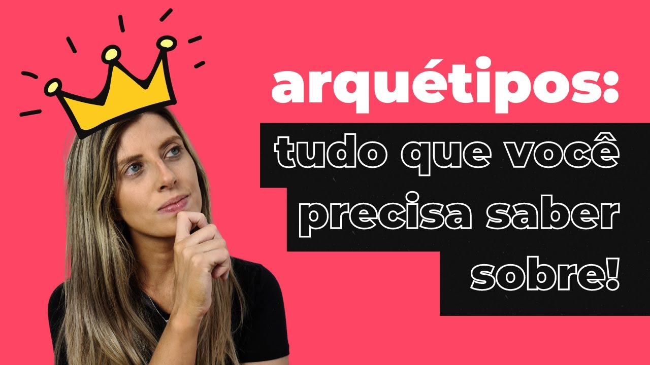 Arquétipos de marca: o que são e como aplicar no seu negócio!