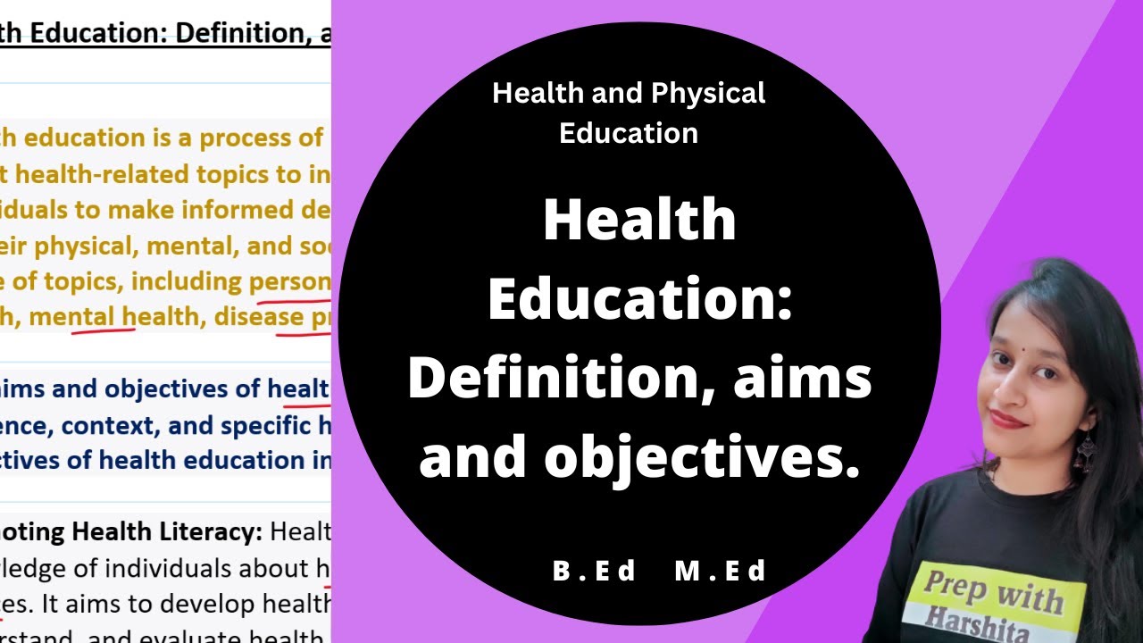 Health Education: Definition, aims and objectives | Health and Physical education