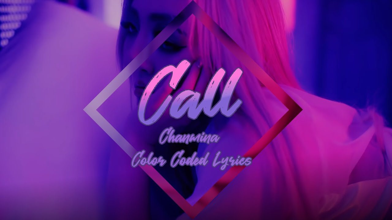 Chanmina(ちゃんみな) - Call Lyrics (Kanji, Romaji, English)