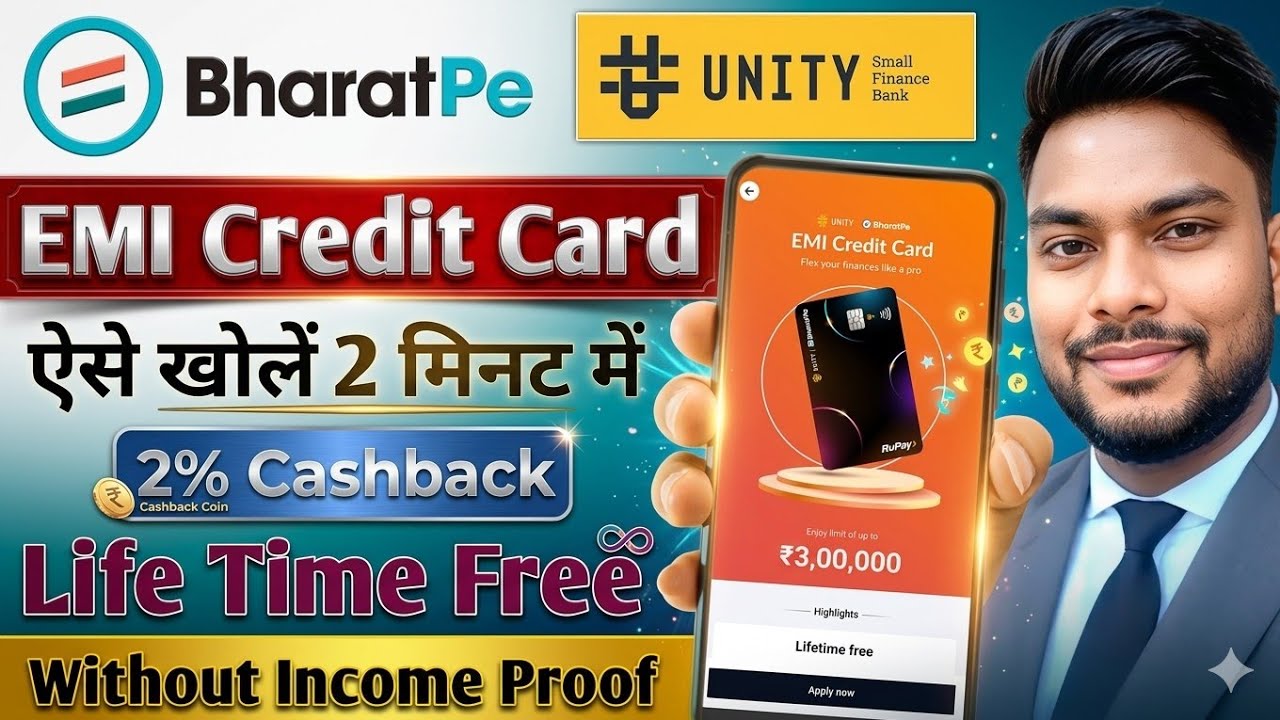BharatPe Unity Small Finance Bank Credit Card apply online- 2026 BharatPe Pe Unity EMI Card apply 