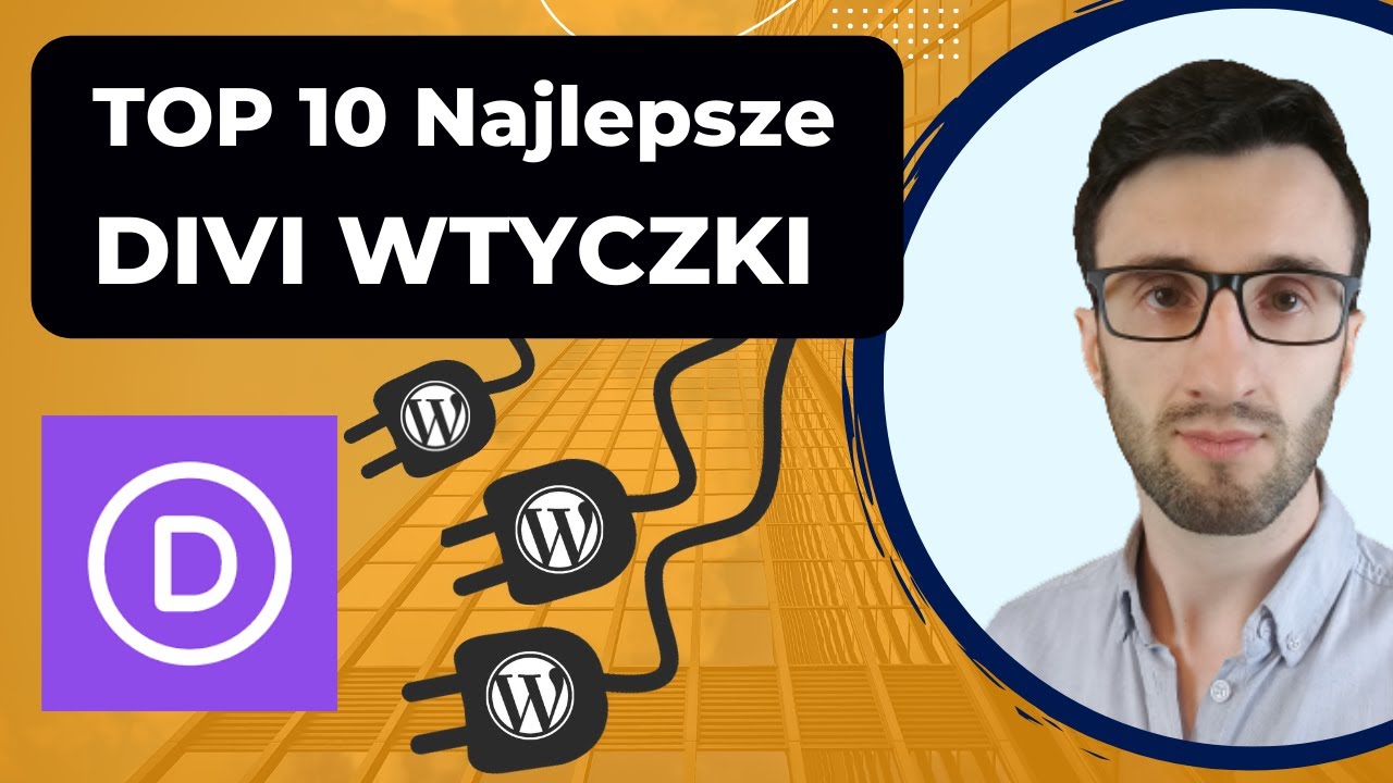 Top 10 Najlepszych Wtyczek Do Motywu Divi Dla WordPress - WARTO ZNAĆ I MIEĆ!