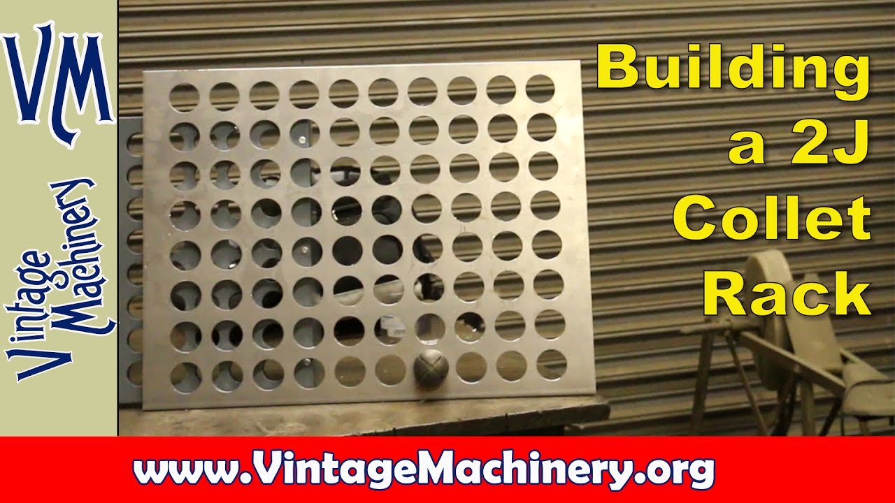 Building a 2J Collet Rack:  Part 1