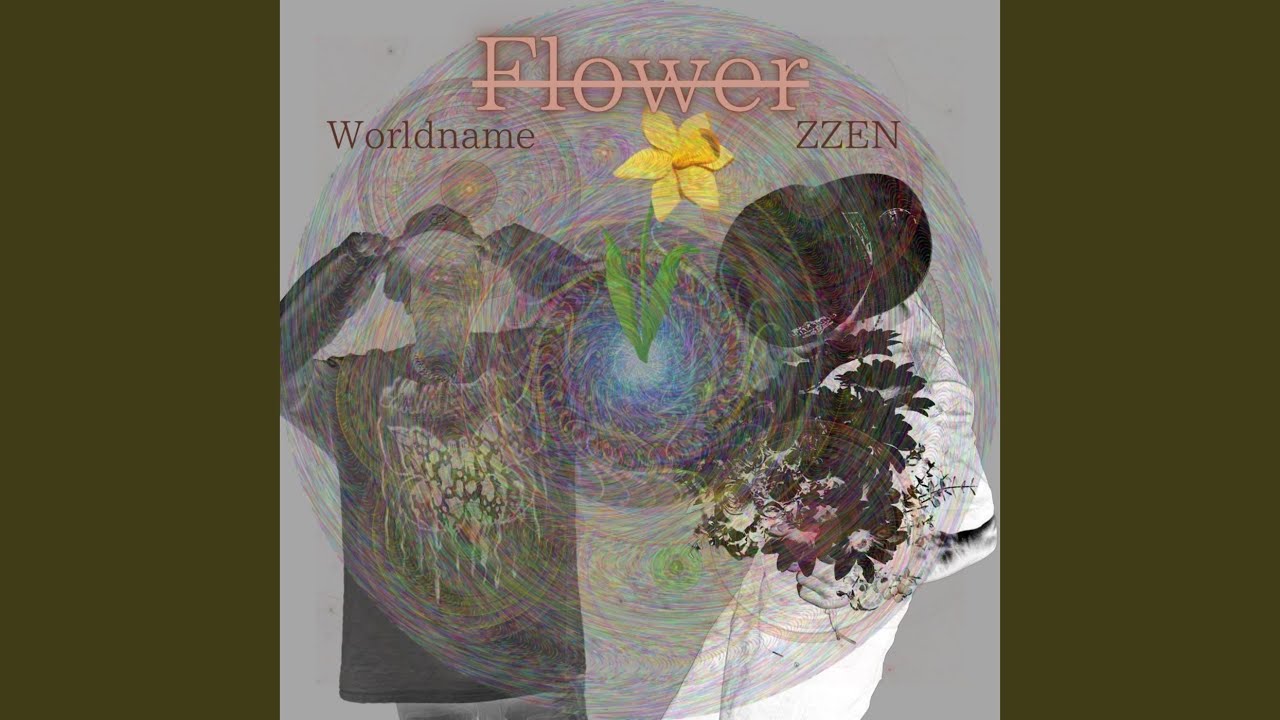 flower (feat. Worldname)