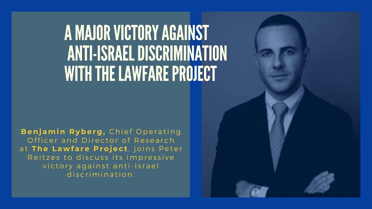 A Major Victory Against Anti-Israel Discrimination with the Lawfare Project