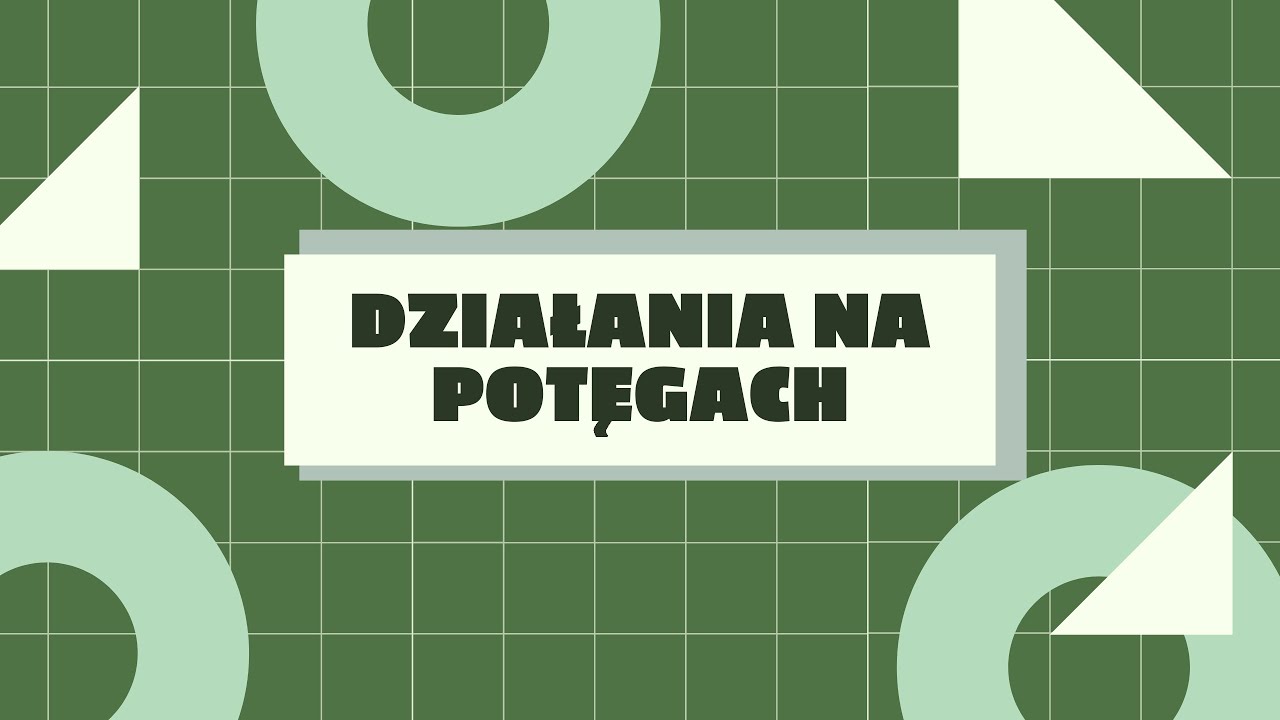 Działania na potęgach