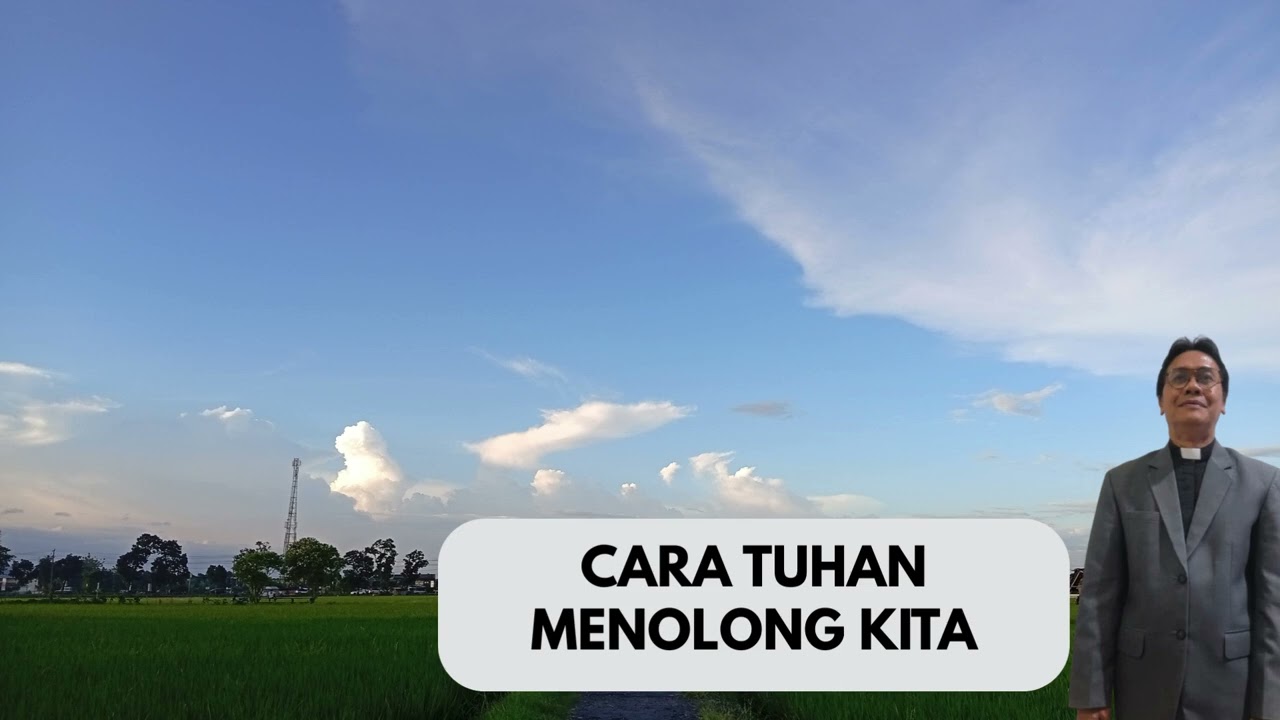 Renungan Pagi Senin, 09 Februari 2026, Pdt Immanuel Panjaitan, MTh  CARA TUHAN MENOLONG KITA