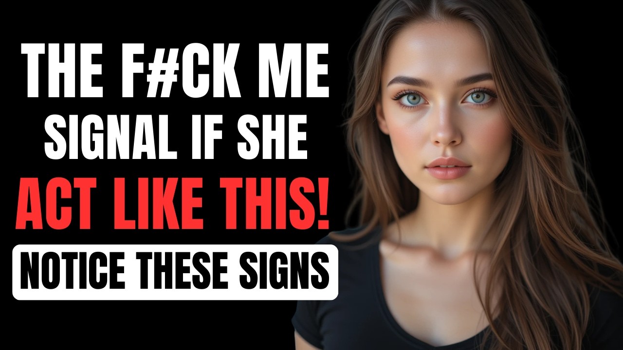 6 Hidden Signs a WOMAN Wants to Give Herself To You