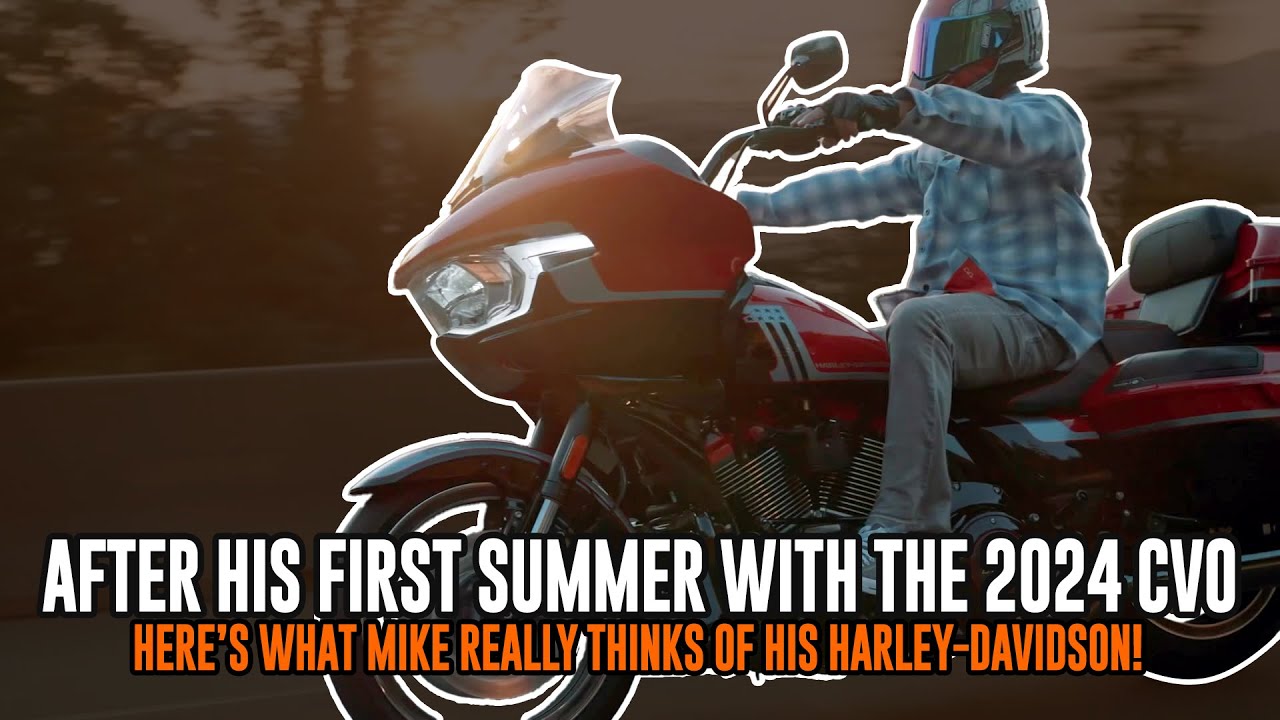 After His First Summer with the 2024 CVO, Here’s What Mike Really Thinks Of His Harley-Davidson!