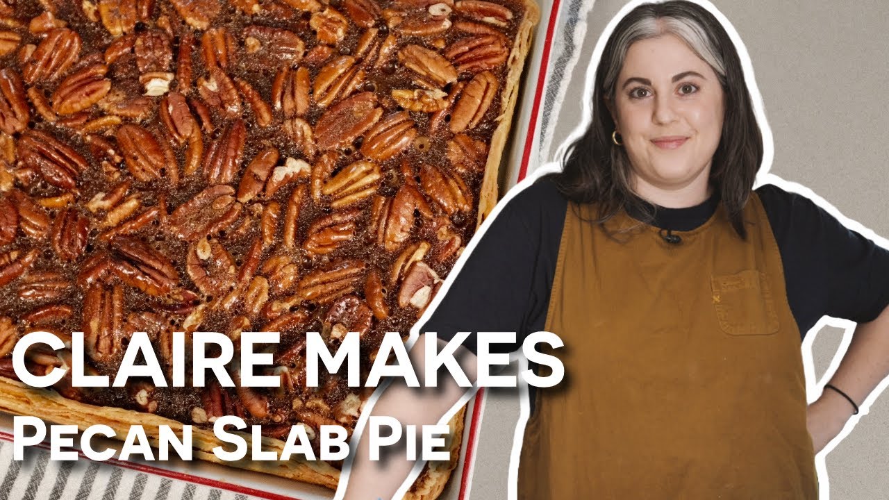Claire Saffitz Holiday Pecan Slab Pie Recipe | Dessert Person