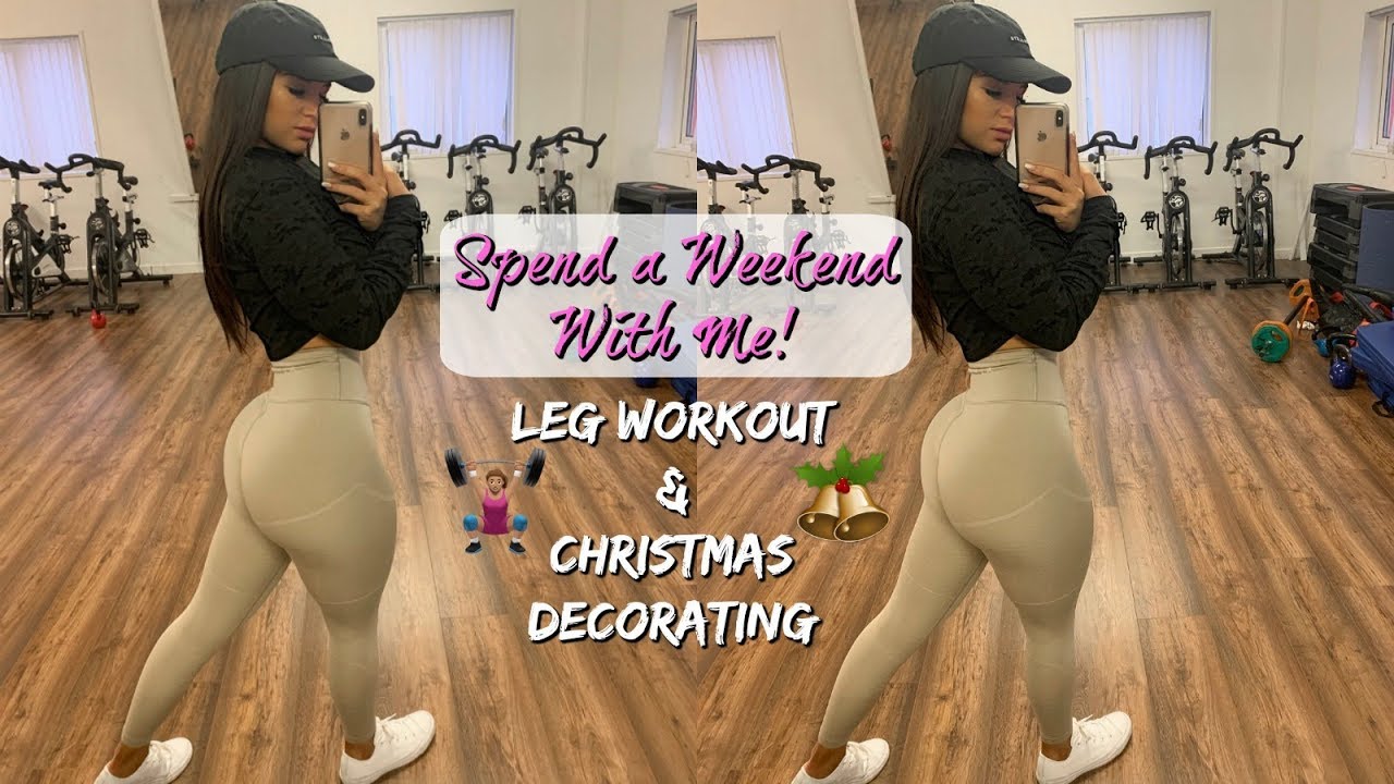 Leg Workout, Decorating & Eating | Spend The Weekend With Me!