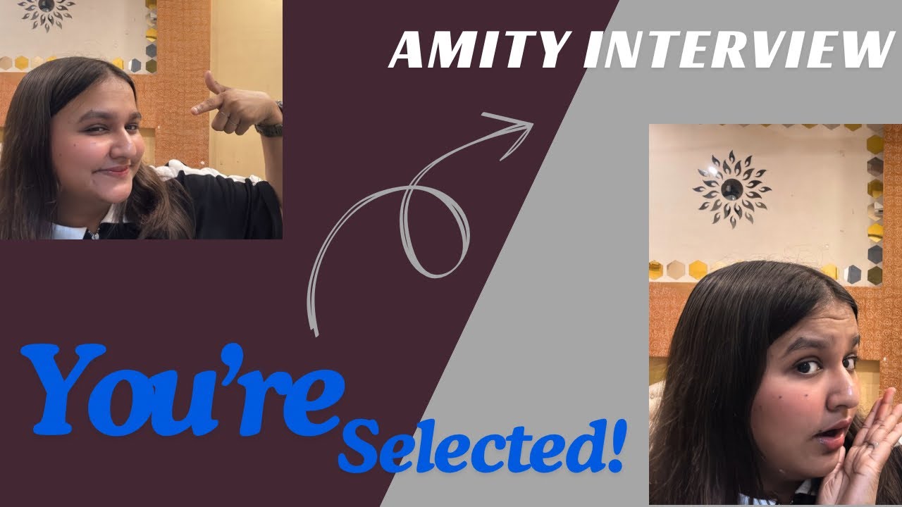 AMITY INTERVIEW Honest Guide | What To DO & What NOT To DO | 💯 LET’s crack this interview guys! 🤩🎀