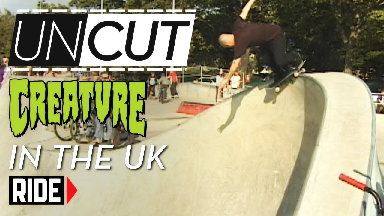 Creature CSFU in the UK - UNCUT