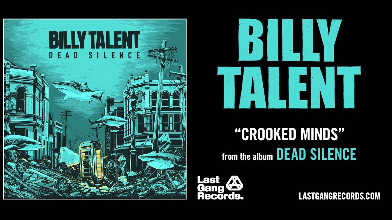 Billy Talent - Crooked Minds