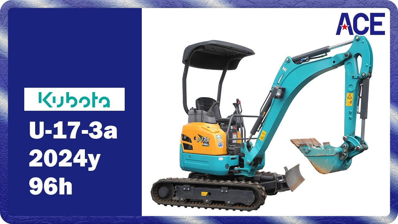 クボタ　Kubota　U-17-3a　2024ｙ　98ｈ　ユンボ　バックホー　油圧ショベル　建機　重機