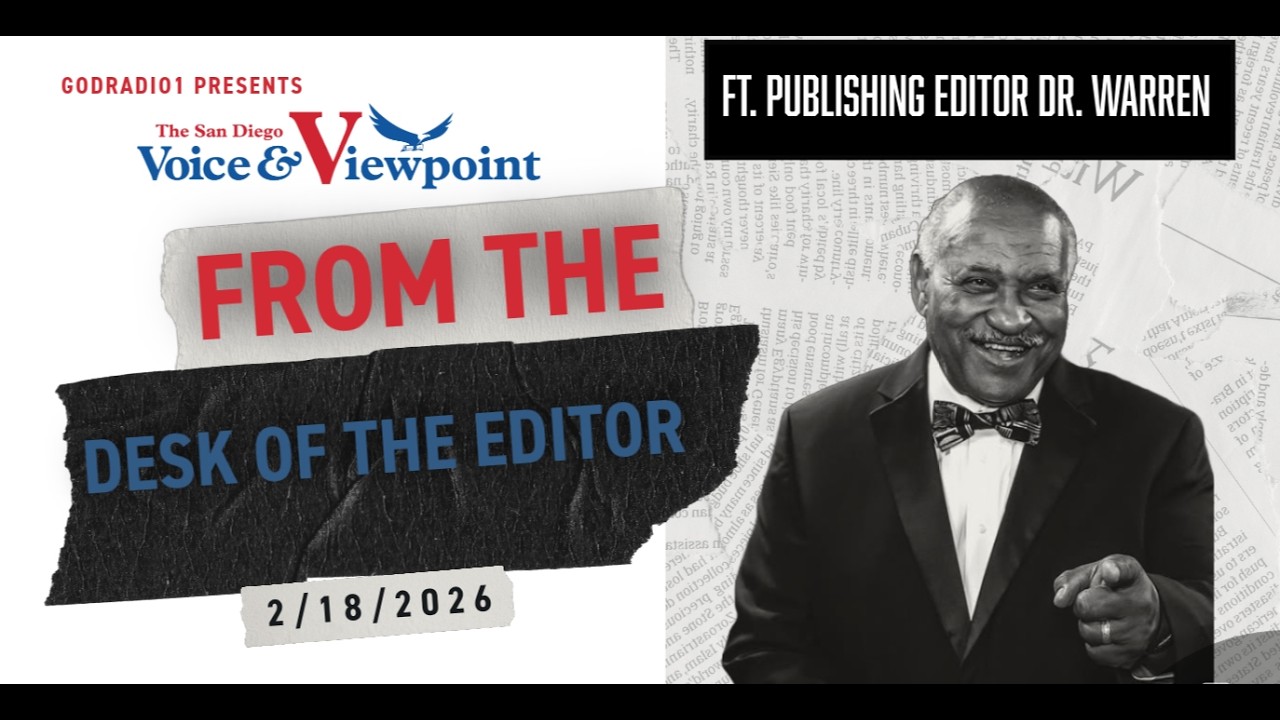 From the Desk of the Editor 2/18/26