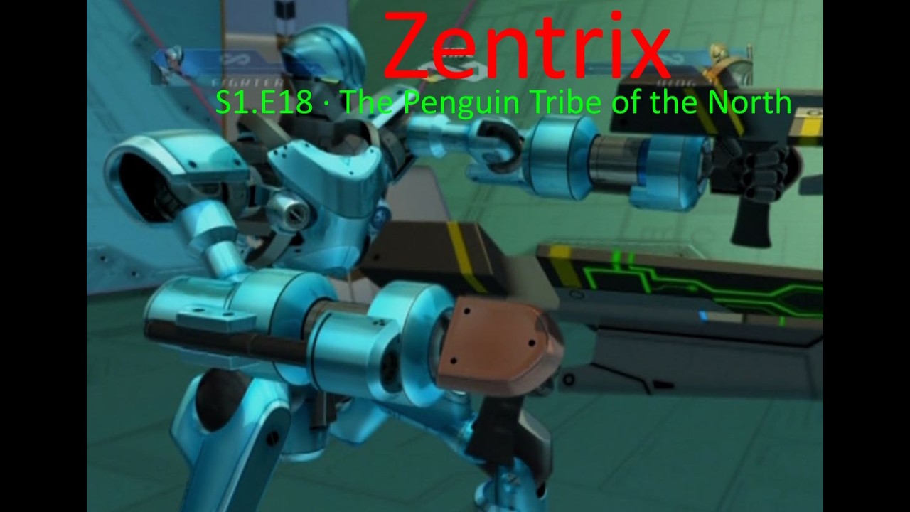 🎬 Zentrix S1.E18 ∙ The Penguin Tribe of the North