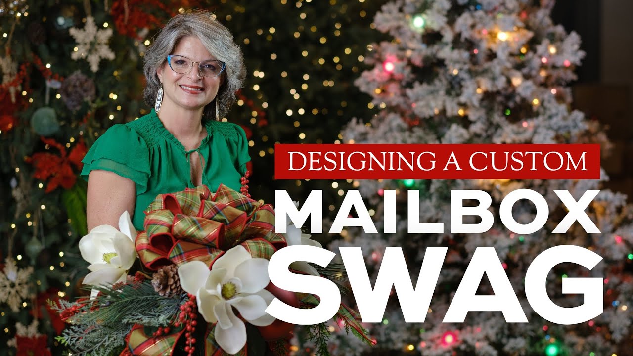 Designing a Custom Christmas Mailbox Swag