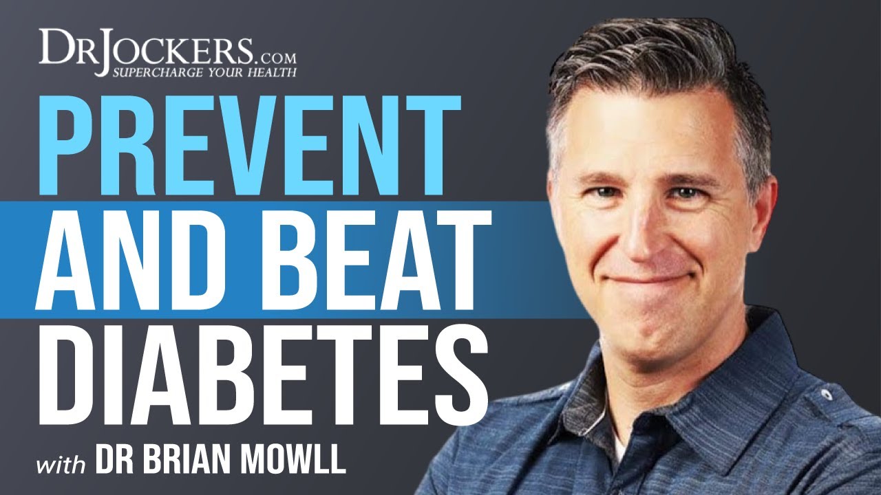 How to Prevent and Beat Diabetes with Dr Brian Mowll
