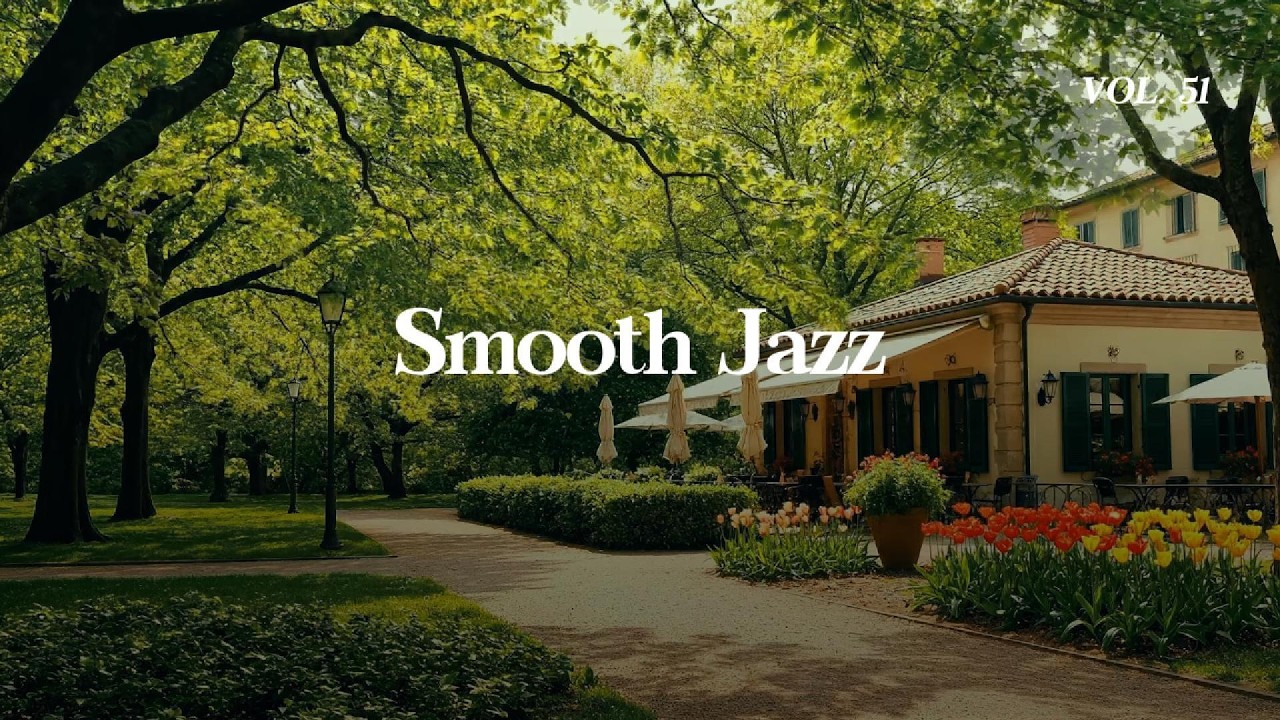 Green Park Jazz 🌿 Outdoor Smooth Lounge Music for Relaxing & Peaceful Mood